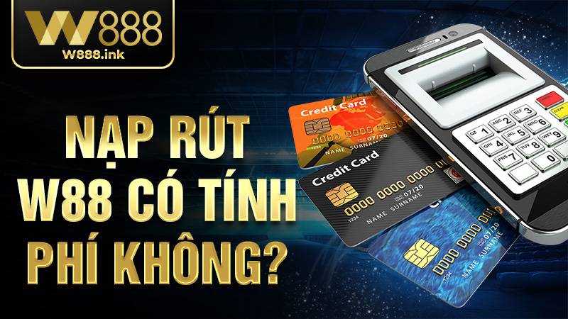KUBET 34 Nạp rút KUBET có tính phí không?